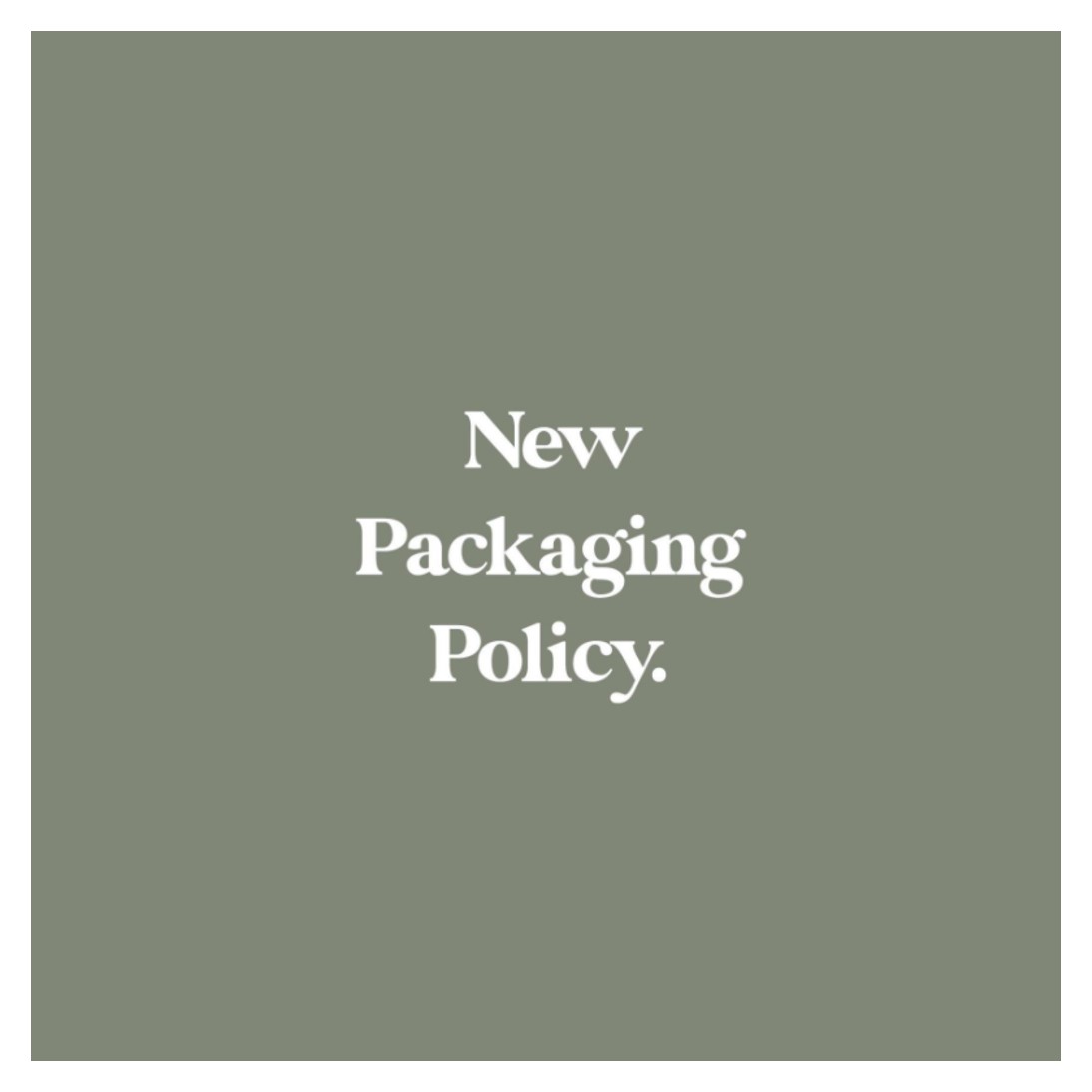 new packaging policy